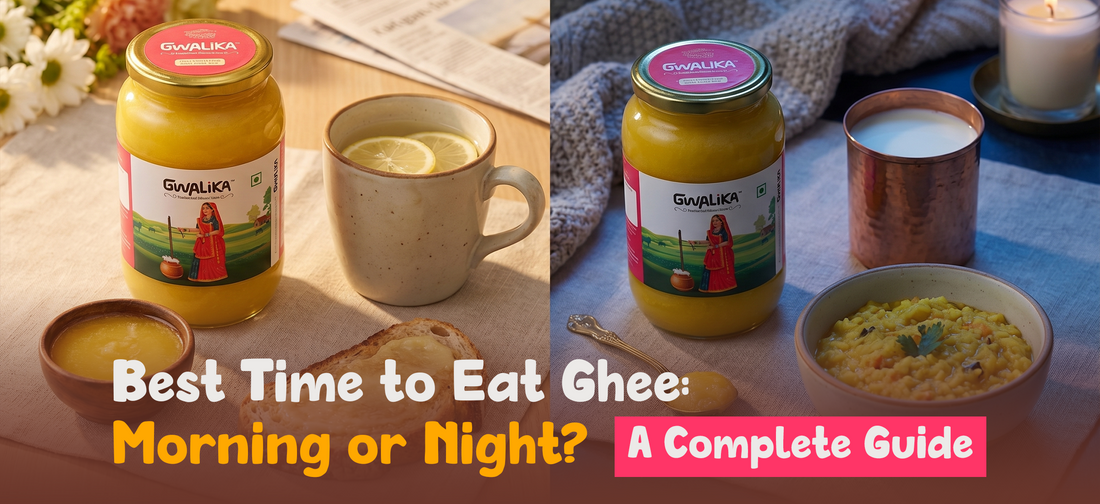 Best Time to Eat Ghee: Morning or Night? A Complete Guide” featuring desi ghee and a health-focused Ayurvedic nutrition theme.